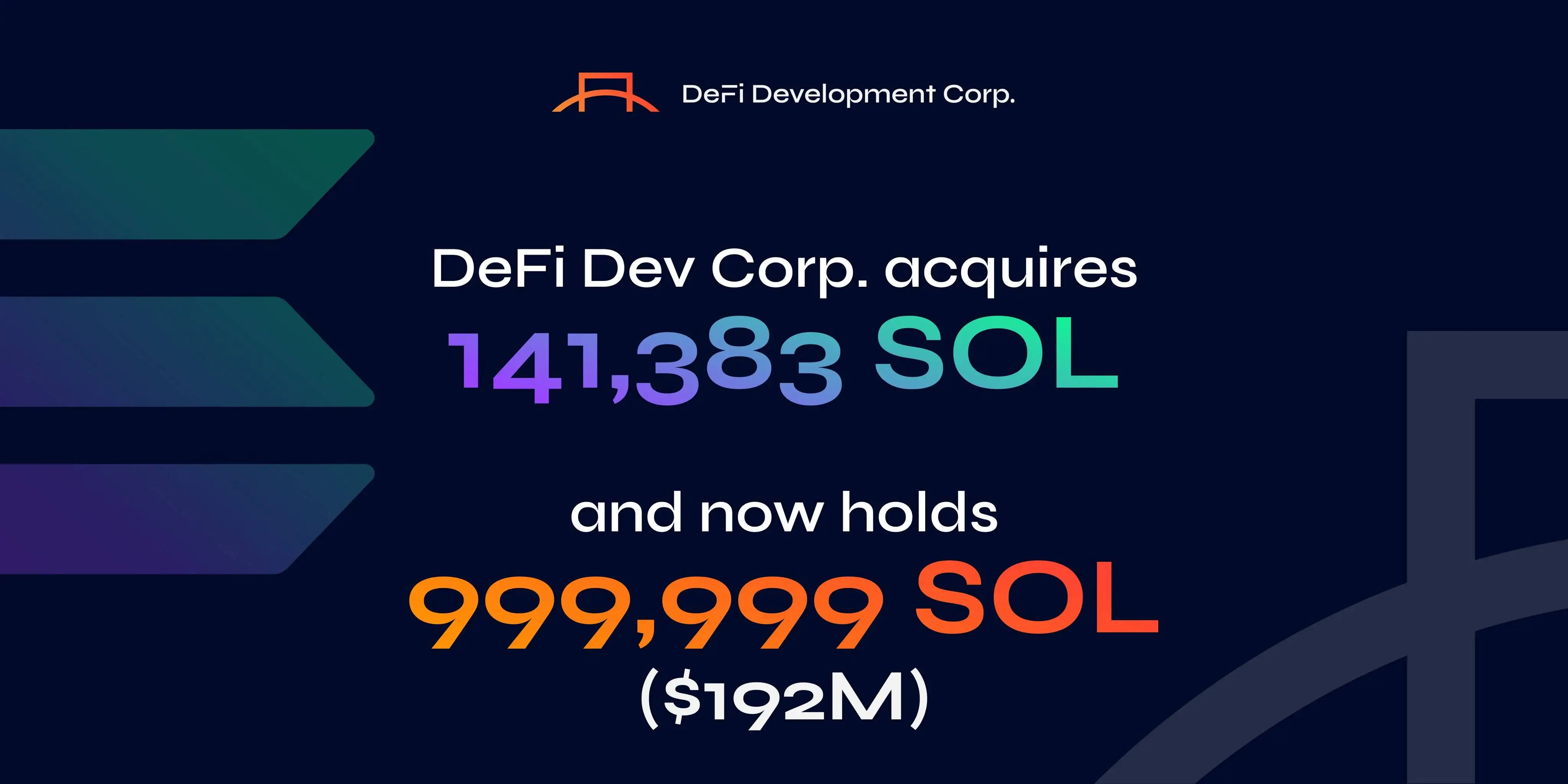 美股上市公司DeFi Development Corp增持141383枚SOL，总持仓达999999枚